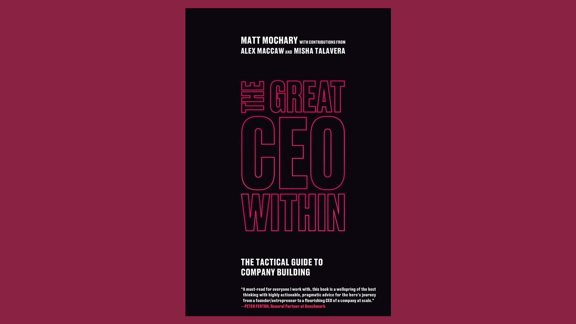 The Great CEO Within (Matt Mochary)